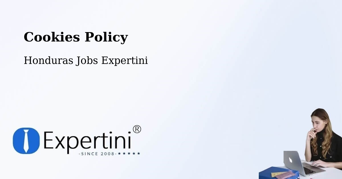 Cookie Policy – Honduras - Honduras Jobs Expertini