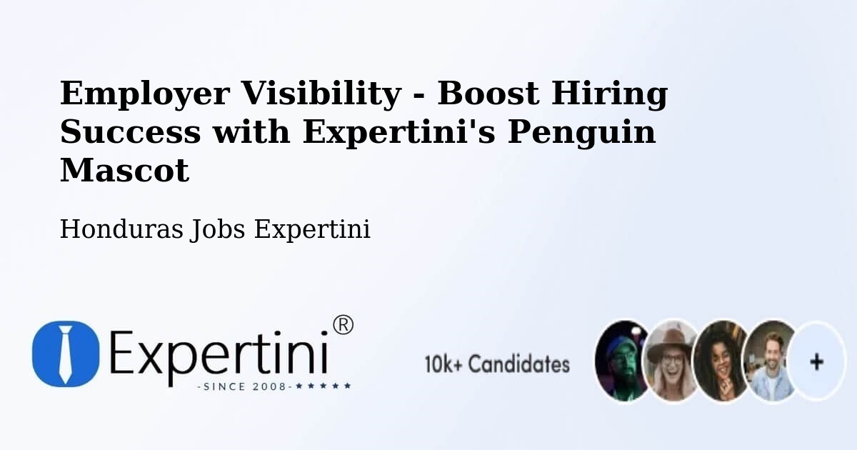 CV and Resume Visibility Optimization – Honduras - Honduras Jobs Expertini